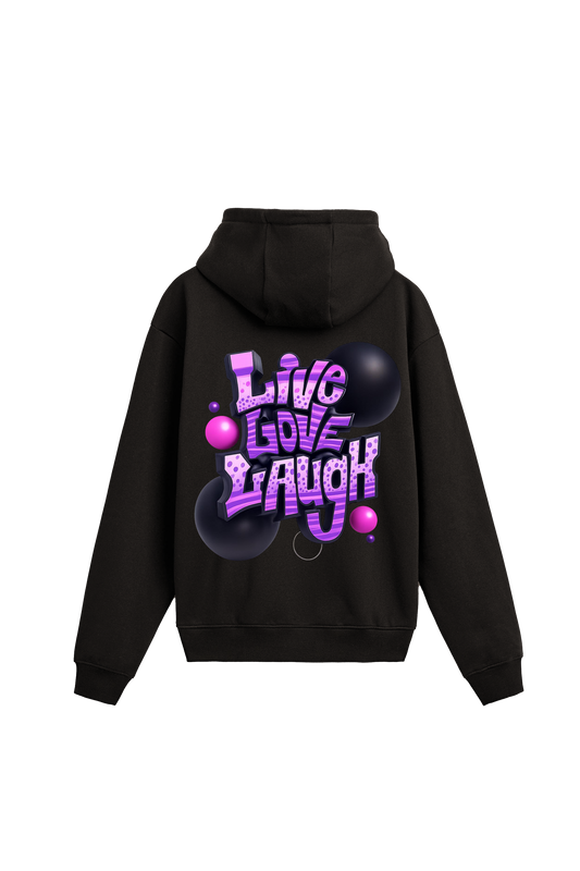 " Live, Love , Laugh"